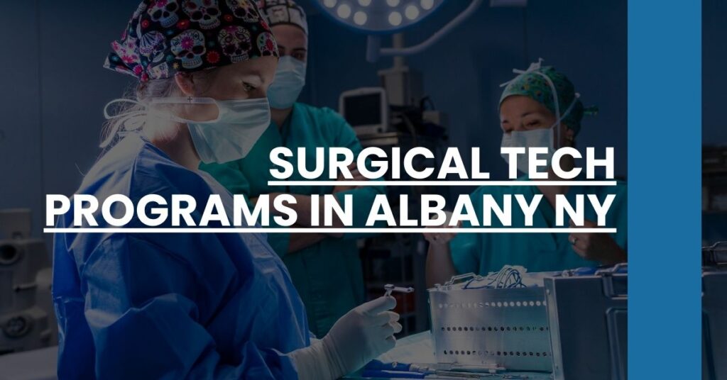 Surgical Tech Programs in Albany NY Feature Image