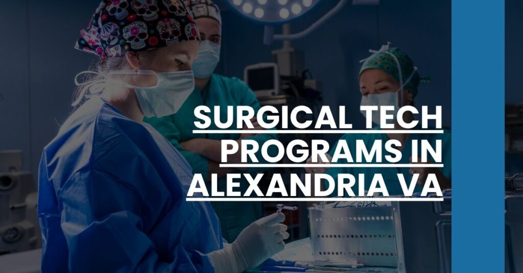 Surgical Tech Programs in Alexandria VA Feature Image