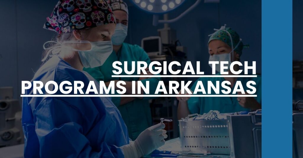 Surgical Tech Programs in Arkansas Feature Image