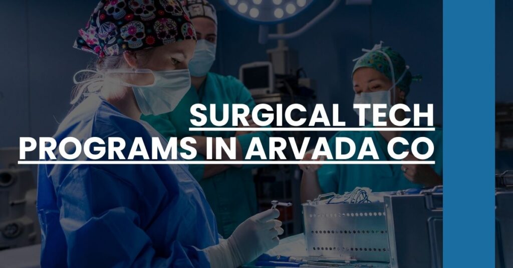 Surgical Tech Programs in Arvada CO Feature Image