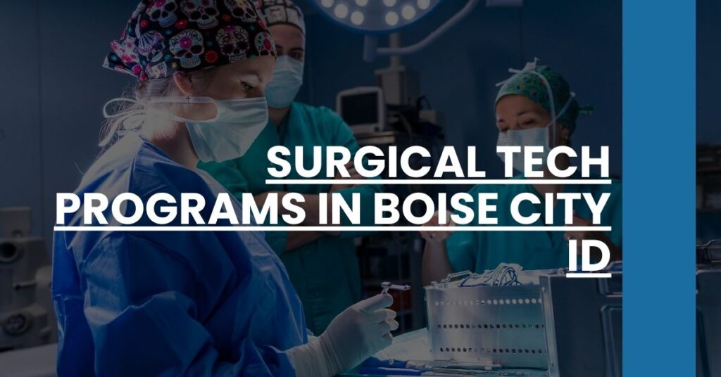 Surgical Tech Programs in Boise City ID Feature Image