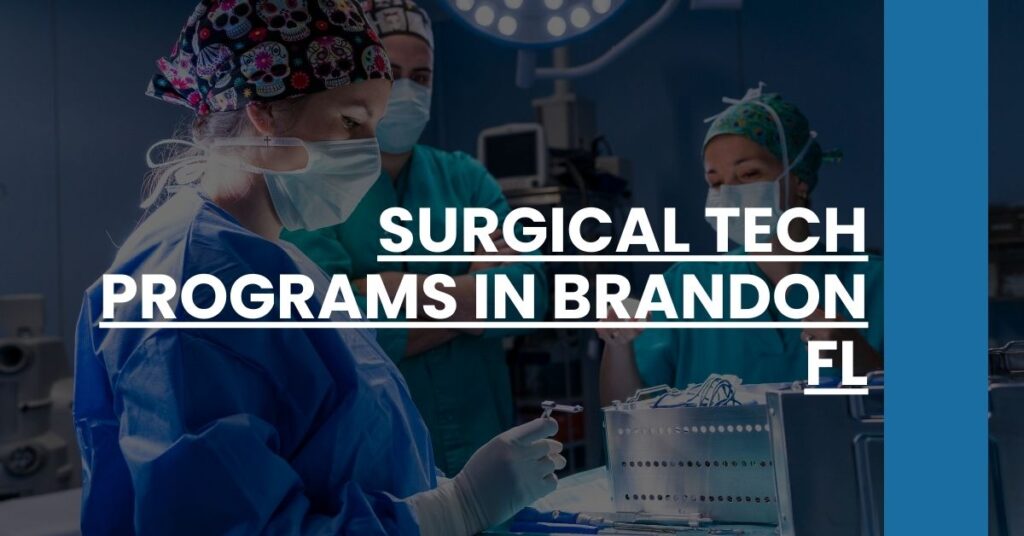 Surgical Tech Programs in Brandon FL Feature Image