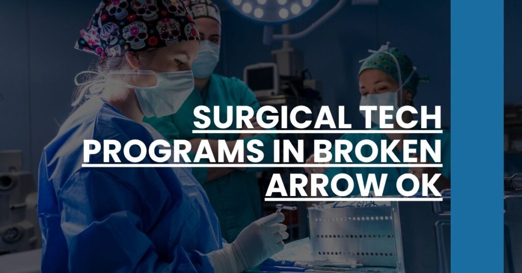 Surgical Tech Programs in Broken Arrow OK Feature Image