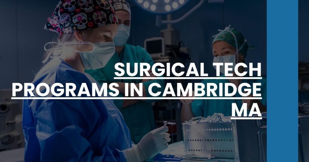 Surgical Tech Programs in Cambridge MA Feature Image