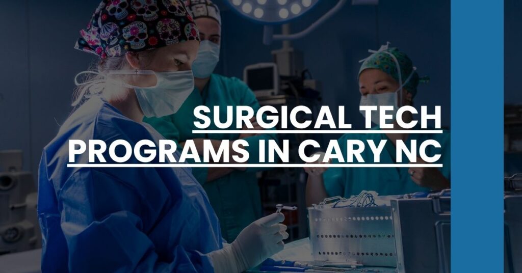 Surgical Tech Programs in Cary NC Feature Image