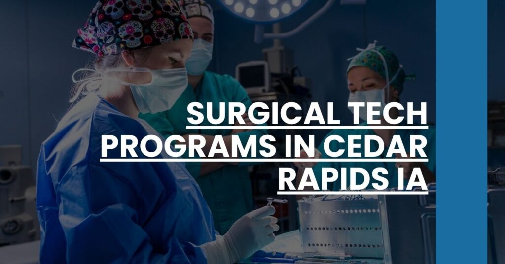 Surgical Tech Programs in Cedar Rapids IA Feature Image