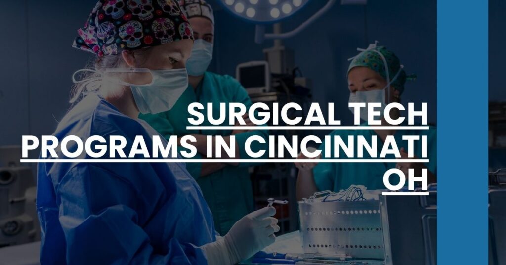 Surgical Tech Programs in Cincinnati OH Feature Image