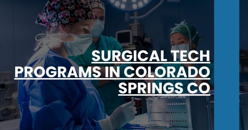 Surgical Tech Programs in Colorado Springs CO Feature Image