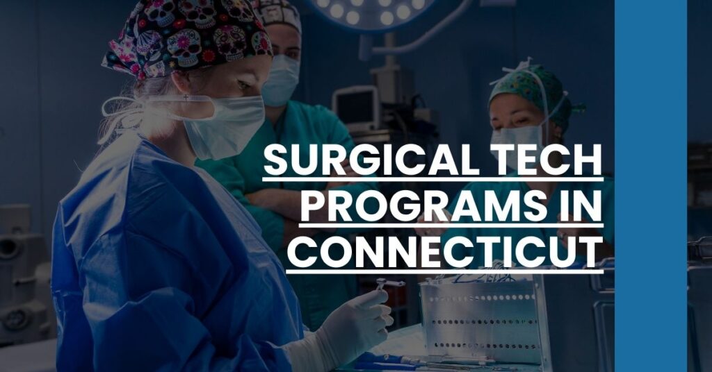 Surgical Tech Programs in Connecticut Feature Image