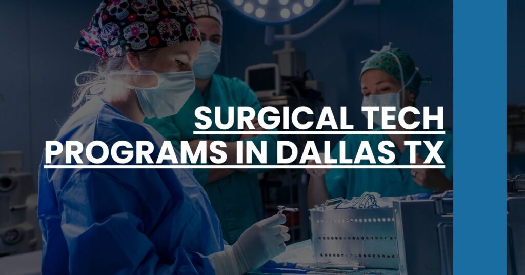 Surgical Tech Programs in Dallas TX Feature Image