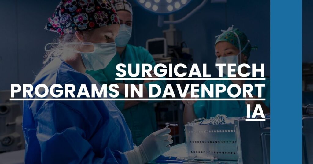 Surgical Tech Programs in Davenport IA Feature Image