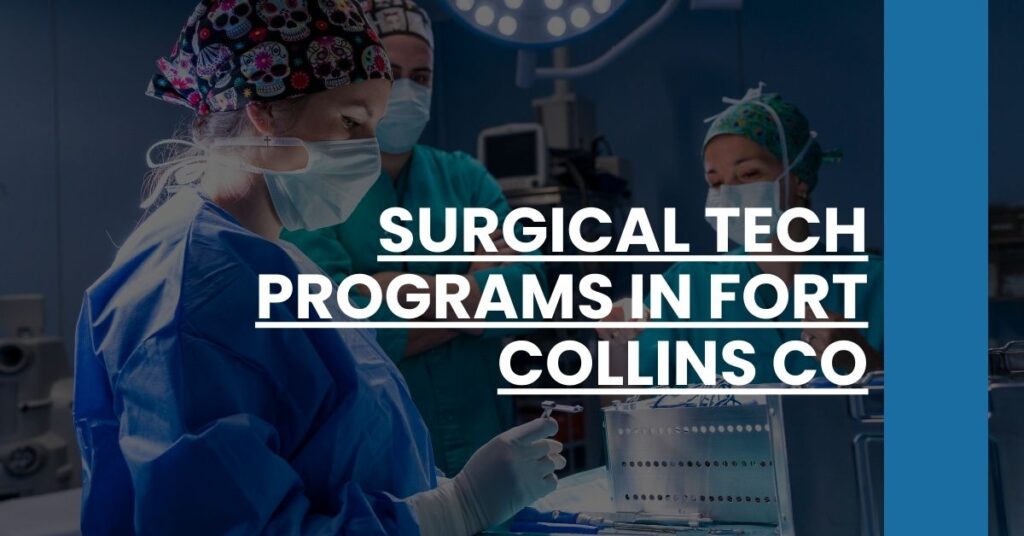 Surgical Tech Programs in Fort Collins CO Feature Image