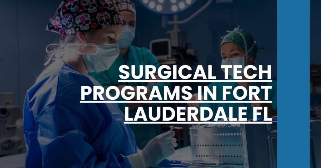 Surgical Tech Programs in Fort Lauderdale FL Feature Image