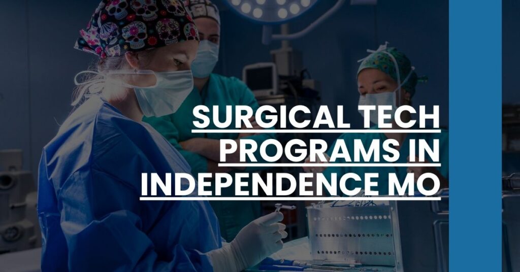 Surgical Tech Programs in Independence MO Feature Image