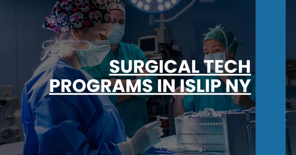 Surgical Tech Programs in Islip NY Feature Image