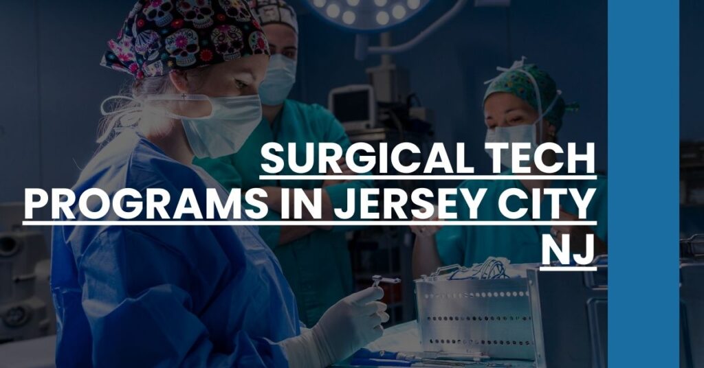 Surgical Tech Programs in Jersey City NJ Feature Image