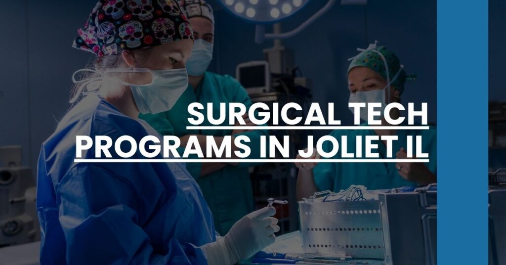 Surgical Tech Programs in Joliet IL Feature Image