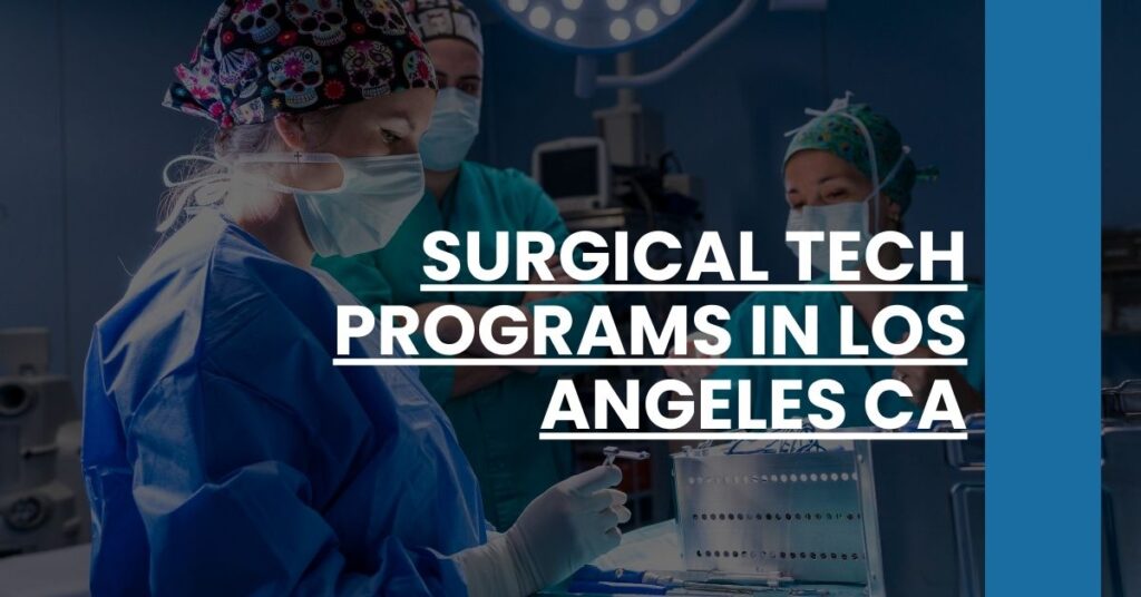 Surgical Tech Programs in Los Angeles CA Feature Image