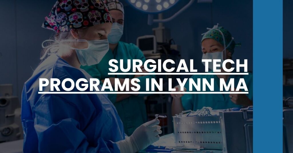 Surgical Tech Programs in Lynn MA Feature Image