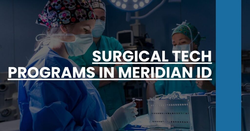 Surgical Tech Programs in Meridian ID Feature Image