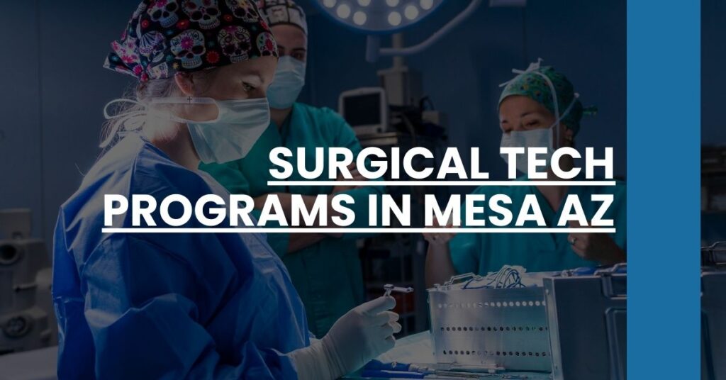 Surgical Tech Programs in Mesa AZ Feature Image