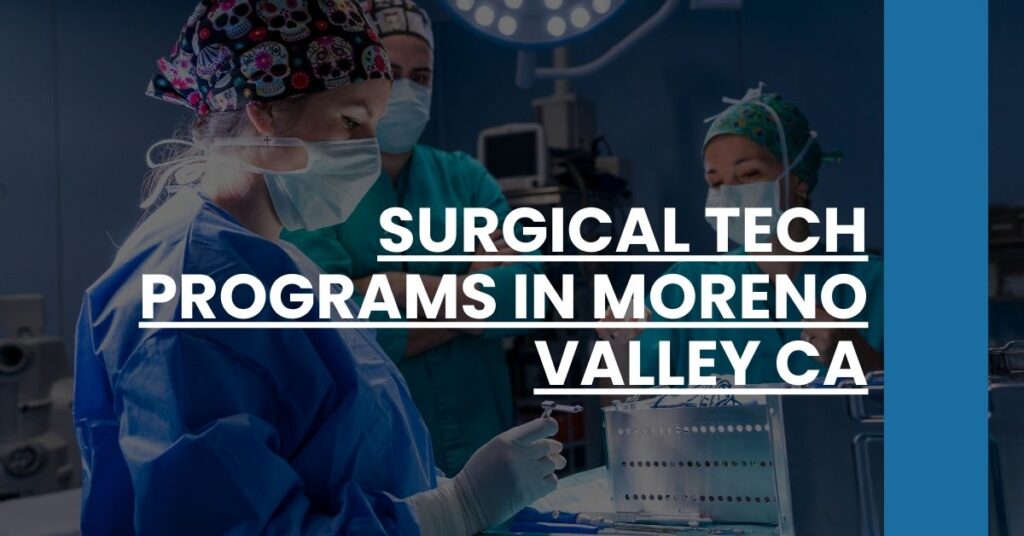 Surgical Tech Programs in Moreno Valley CA Feature Image