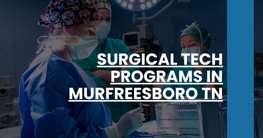 Surgical Tech Programs in Murfreesboro TN Feature Image