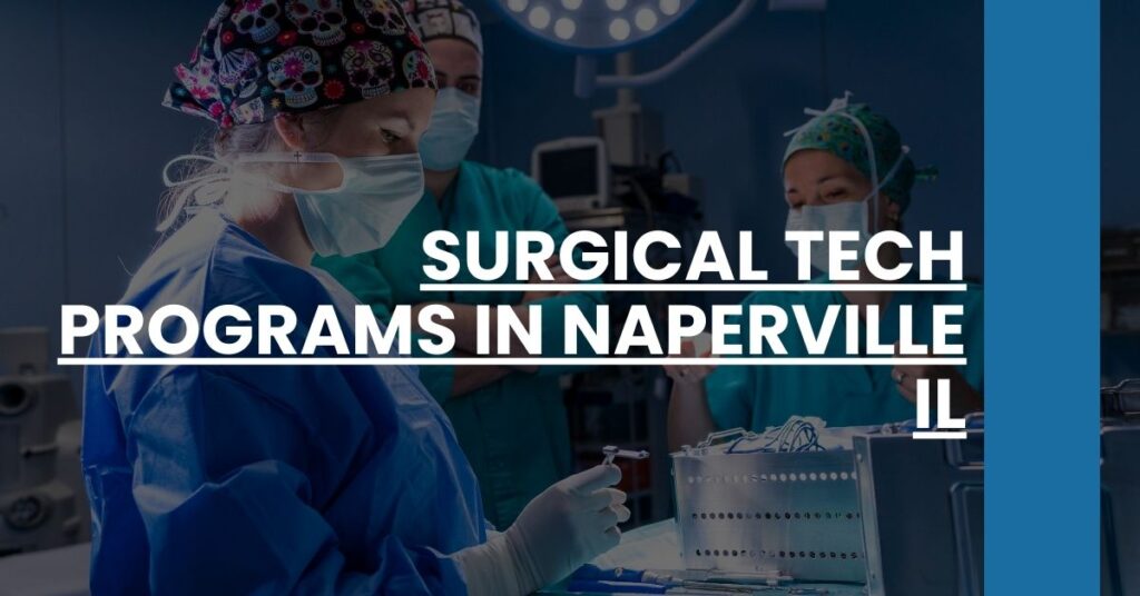 Surgical Tech Programs in Naperville IL Feature Image