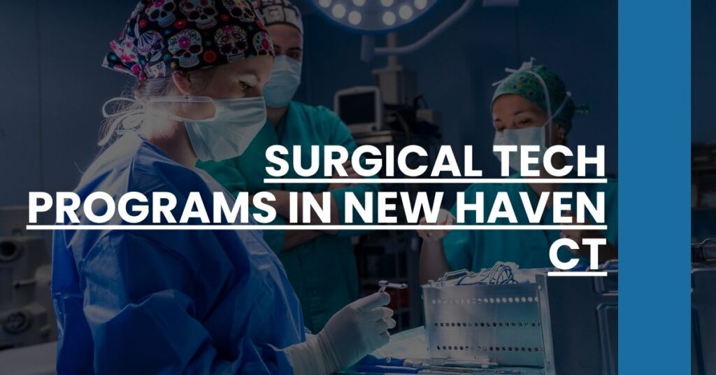 Surgical Tech Programs in New Haven CT Feature Image