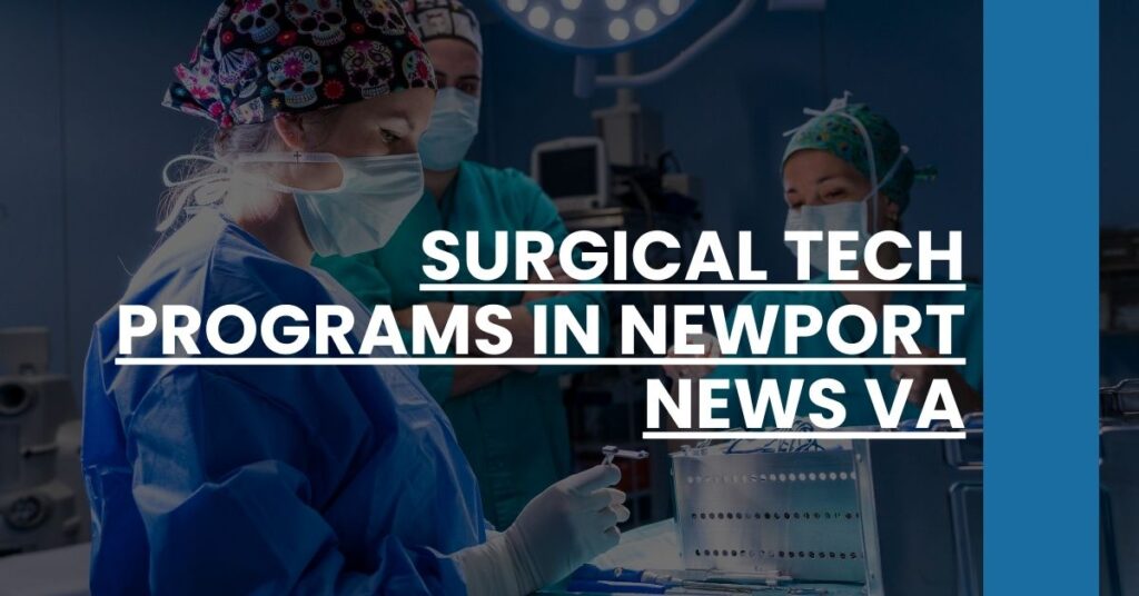 Surgical Tech Programs in Newport News VA Feature Image