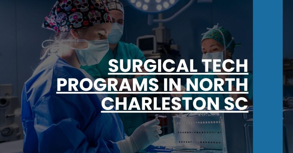 Surgical Tech Programs in North Charleston SC Feature Image