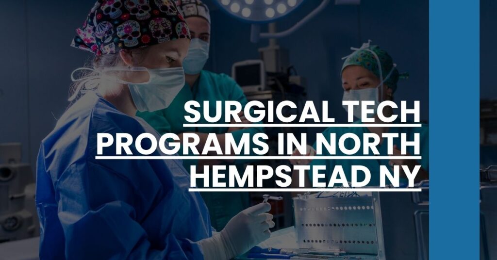 Surgical Tech Programs in North Hempstead NY Feature Image