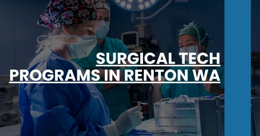 Surgical Tech Programs in Renton WA Feature Image