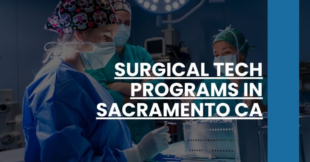 Surgical Tech Programs in Sacramento CA Feature Image