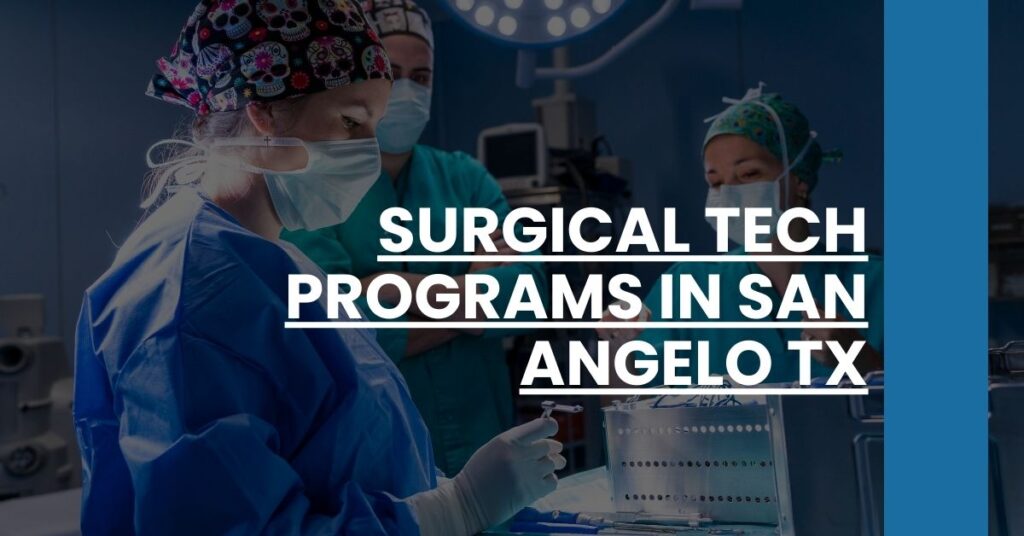 Surgical Tech Programs in San Angelo TX Feature Image