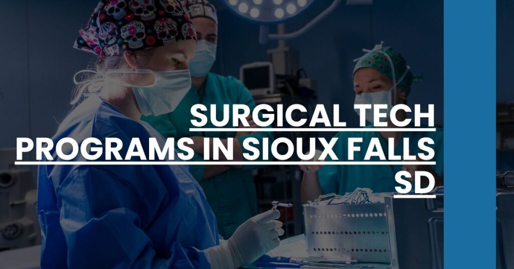 Surgical Tech Programs in Sioux Falls SD Feature Image