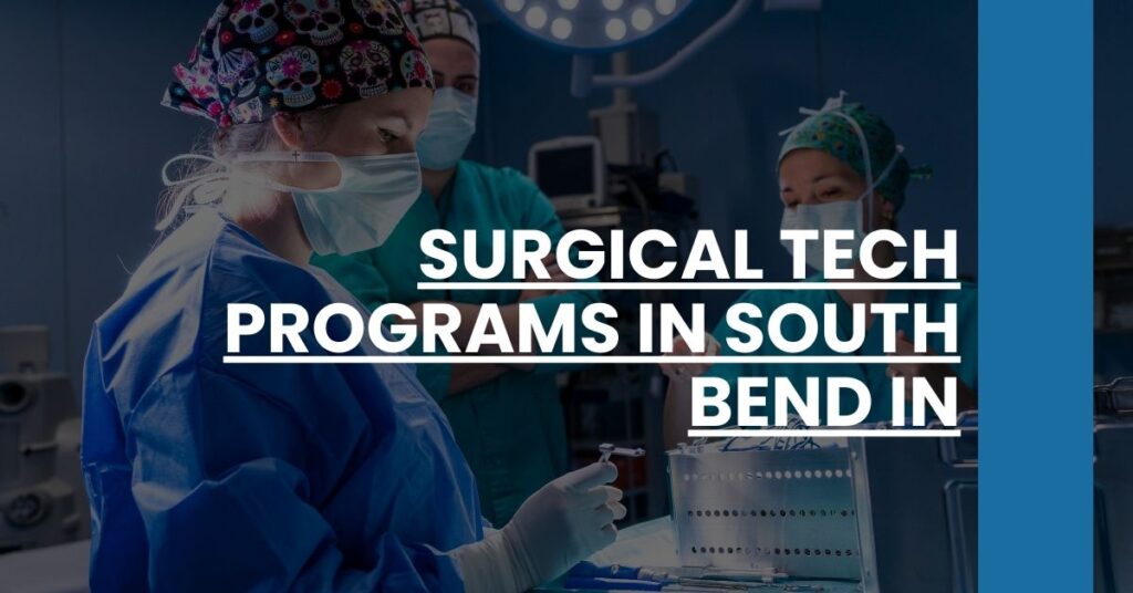 Surgical Tech Programs in South Bend IN Feature Image