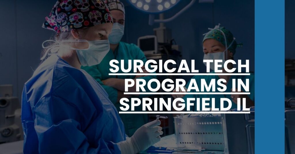 Surgical Tech Programs in Springfield IL Feature Image