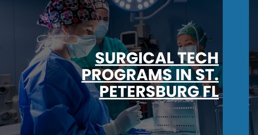 Surgical Tech Programs in St. Petersburg FL Feature Image