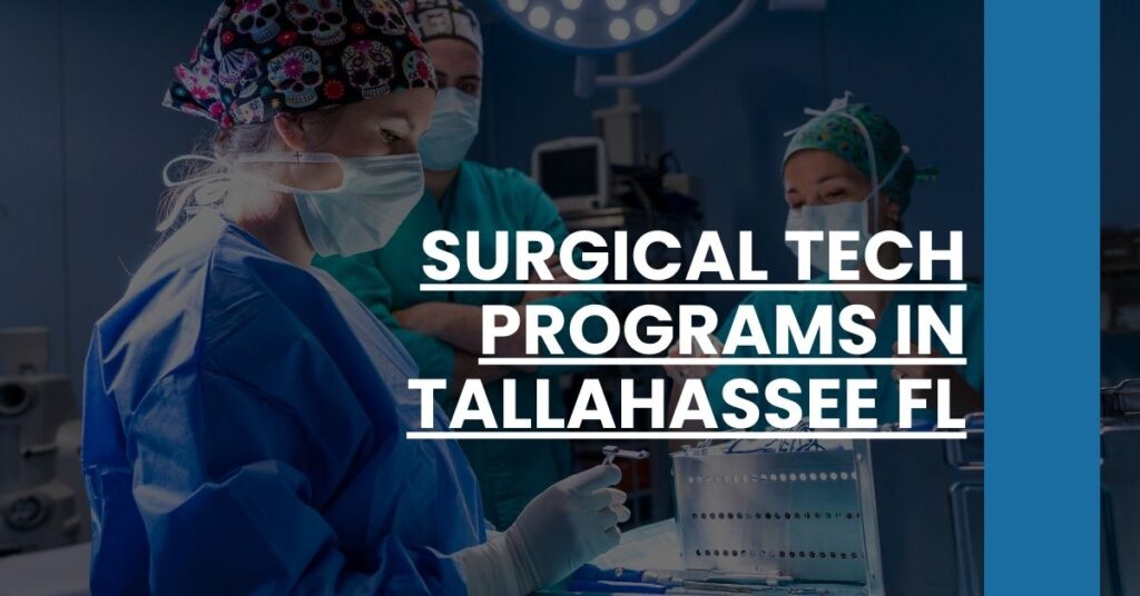 Surgical Tech Programs in Tallahassee FL Feature Image