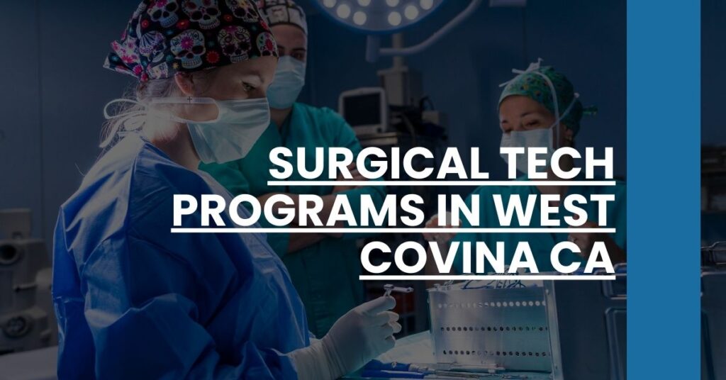 Surgical Tech Programs in West Covina CA Feature Image