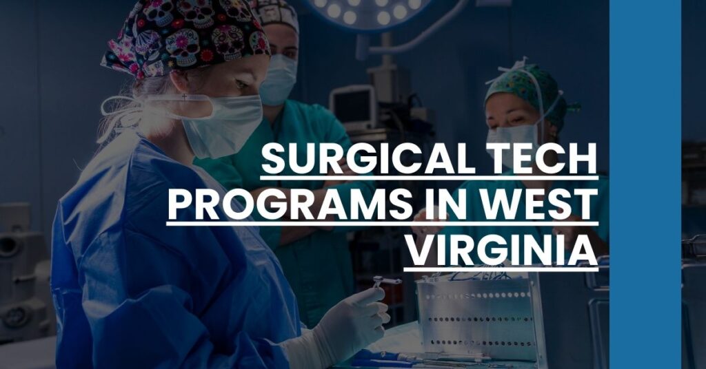 Surgical Tech Programs in West Virginia Feature Image