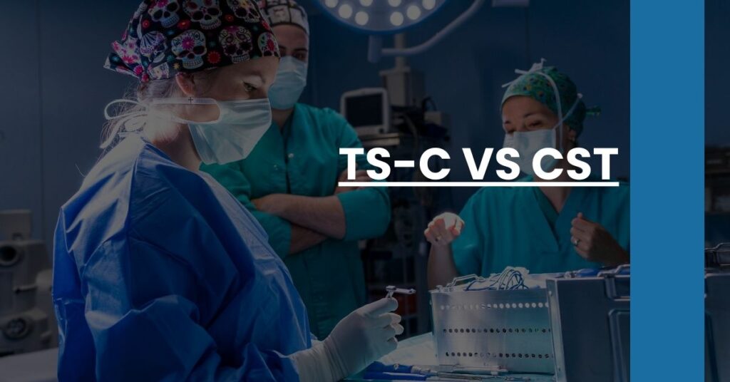 TS-C vs CST Feature Image