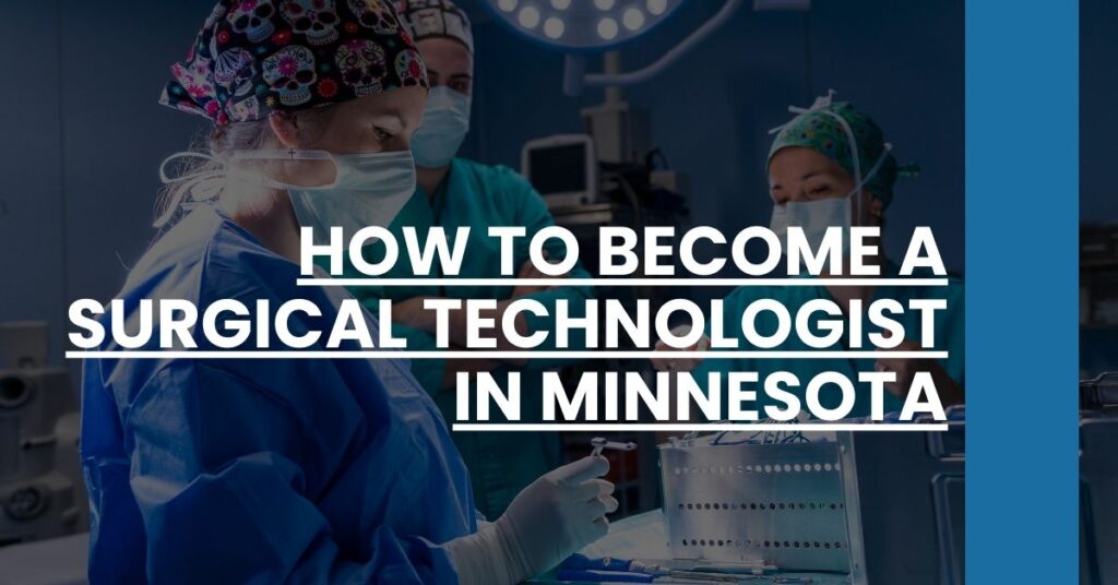 How to Become a Surgical Technologist in Minnesota Feature Image