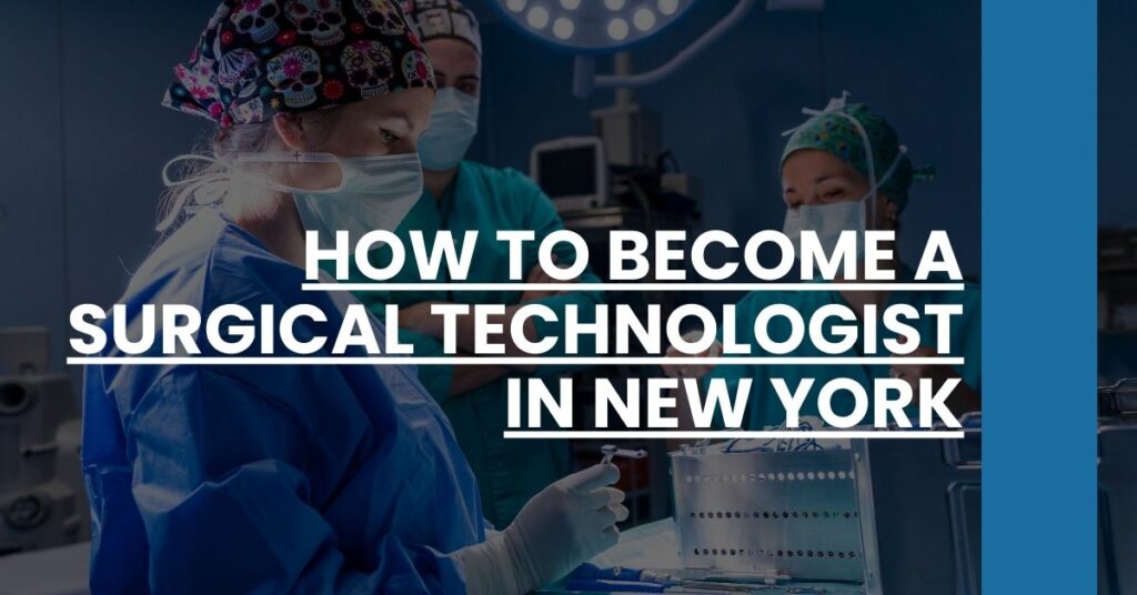 How to Become a Surgical Technologist in New York Feature Image