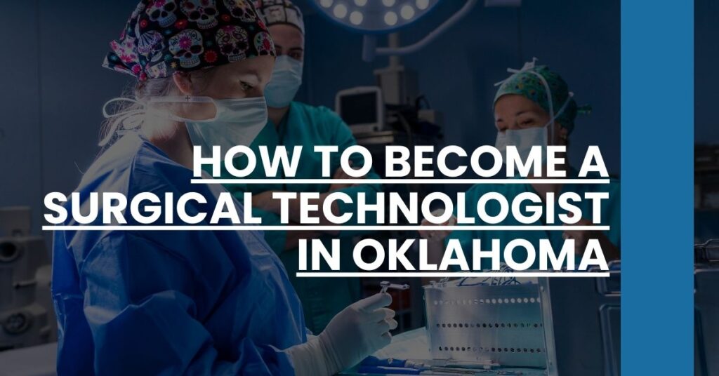 How to Become a Surgical Technologist in Oklahoma Feature Image