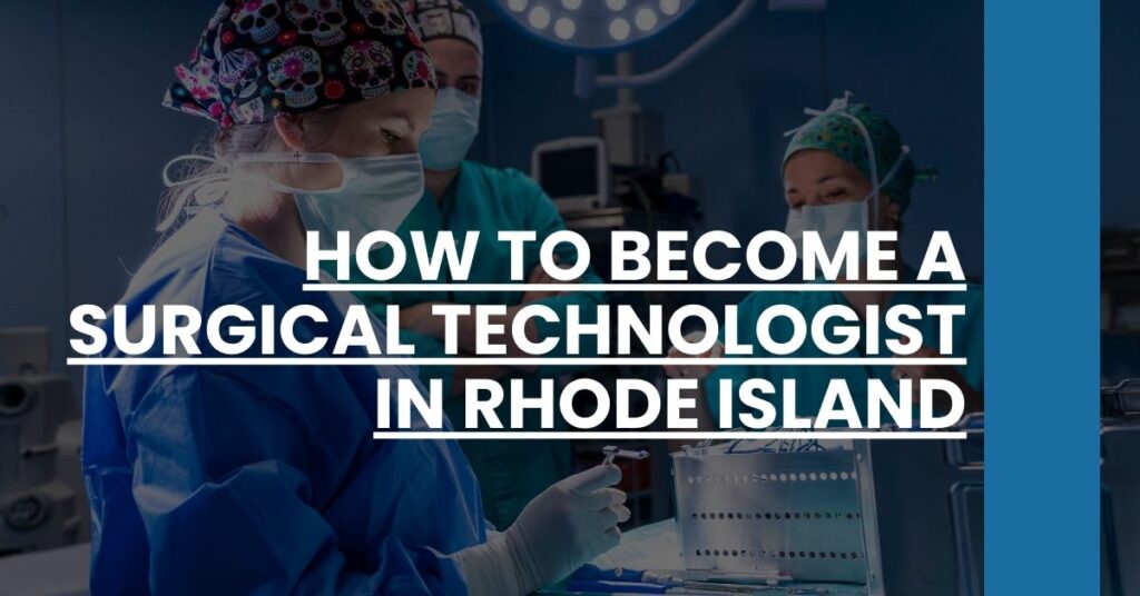 How to Become a Surgical Technologist in Rhode Island Feature Image