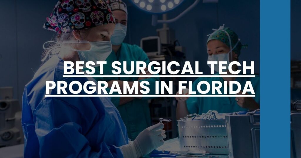 Best Surgical Tech Programs In Florida Feature Image