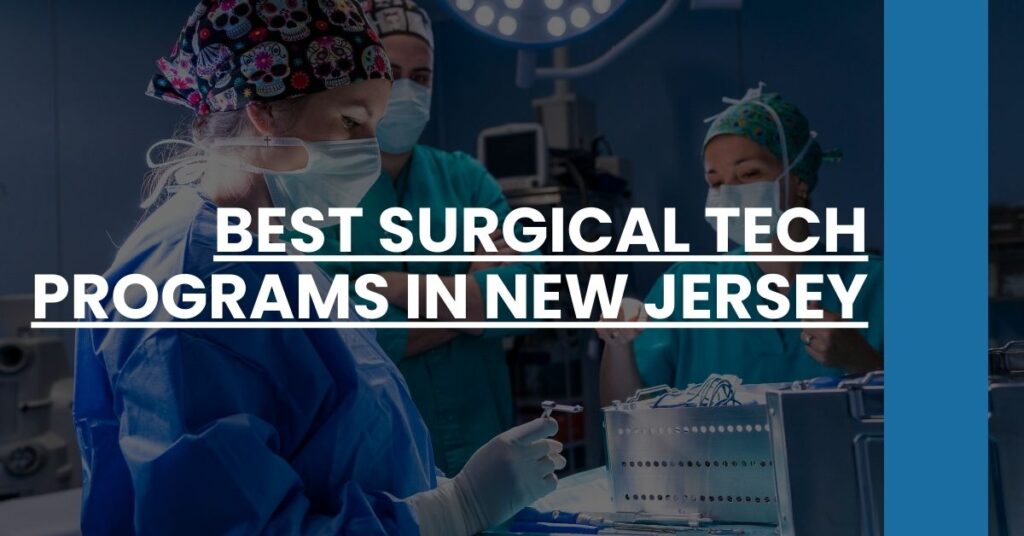 Best Surgical Tech Programs In New Jersey Feature Image