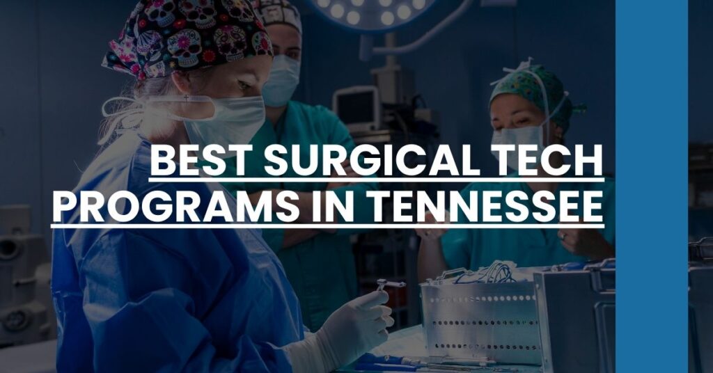 Best Surgical Tech Programs In Tennessee Feature Image